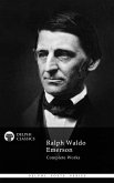 Delphi Complete Works of Ralph Waldo Emerson (Illustrated) (eBook, ePUB)