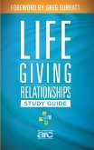 Lifegiving Relationships Study Guide (eBook, ePUB)