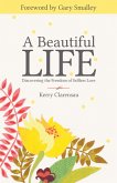 Beautiful Life (eBook, ePUB)