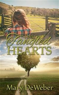 Their Tangled Hearts (eBook, ePUB) - Deweber, Mary