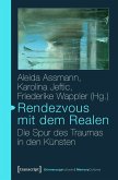 Rendezvous mit dem Realen (eBook, PDF)