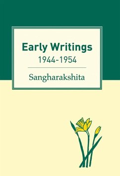 Early Writings (eBook, ePUB) - Sangharakshita