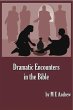 Dramatic Encounters in the Bible... - Bild 1