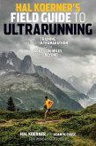 Hal Koerner's Field Guide to Ultrarunning (eBook, ePUB)