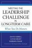 Meeting the Leadership Challenge in Long-Term Care (eBook, ePUB)