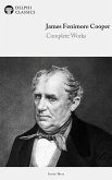 Delphi Complete Works of James Fenimore Cooper (Illustrated) (eBook, ePUB)