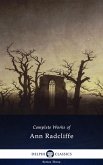 Delphi Complete Works of Ann Radcliffe (Illustrated) (eBook, ePUB)