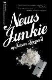 News Junkie (eBook, ePUB)