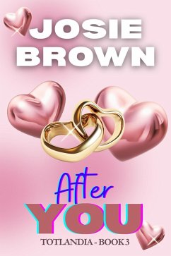 Cover After You (Totlandia, #3) (eBook, ePUB)