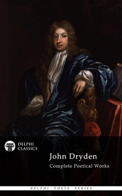 Cover Delphi Complete Works of John Dryden (Illustrated) (eBook, ePUB)
