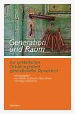 Generation und Raum (eBook, PDF)