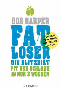 FATLoser – Die Blitzdiät (eBook, ePUB) - Harper, Bob