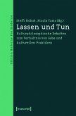 Lassen und Tun (eBook, PDF)