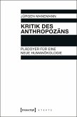 Kritik des Anthropozäns (eBook, ePUB)