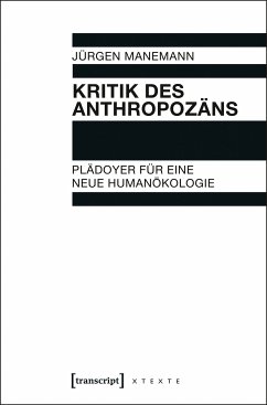 Kritik des Anthropozäns (eBook, ePUB) - Manemann, Jürgen