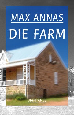 Die Farm (eBook, ePUB) - Annas, Max