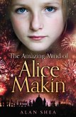 Amazing Mind of Alice Makin REVERTED (eBook, ePUB) Amazing Mind of Alice Makin REVERTED (eBook, ePUB)