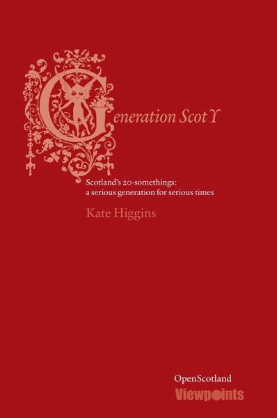 Generation Scot Y (eBook, ePUB) Generation Scot Y (eBook, ePUB)