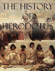 The History of Herodotus (eBook, ePUB) - Herodotus