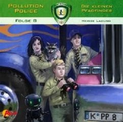 Pollution Police - Die kleinen Pfadfinder - Heisse Ladung - Topf, Markus