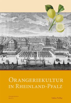 Orangeriekultur in Rheinland-Pfalz (eBook, PDF)