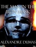 The Man In the Iron Mask (eBook, ePUB)