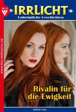 Irrlicht 12 - Mystikroman (eBook, ePUB) - Luny, Kathrin