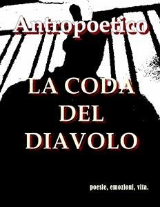 La coda del diavolo (eBook, ePUB) - Antropoetico