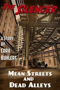 Mean Streets and Dead Alleys (eBook, ePUB) - Buhlert, Cora