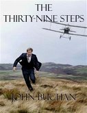 The Thirty-Nine Steps (eBook, ePUB)