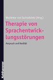 Therapie von Sprachentwicklungsstörungen (eBook, PDF)