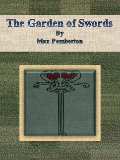 The Garden of Swords (eBook, ePUB) - Pemberton, Max