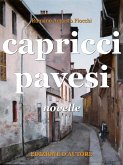 Capricci pavesi. Novelle (eBook, ePUB)