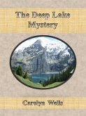 The Deep Lake Mystery (eBook, ePUB)