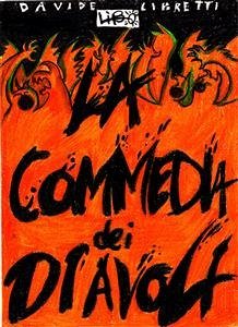 La commedia dei diavoli (eBook, ePUB) - Libretti, Davide