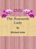 The Romantic Lady (eBook, ePUB)