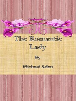 The Romantic Lady (eBook, ePUB) - Arlen, Michael