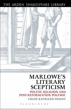 Marlowe's Literary Scepticism (eBook, PDF) - Preedy, Chloe