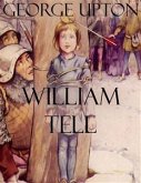 William Tell (eBook, ePUB)