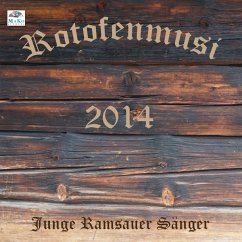 2014 - Rotofenmusi/Junge Ramsauer Sänger