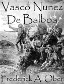 Vasco Nunez De Balboa (eBook, ePUB)