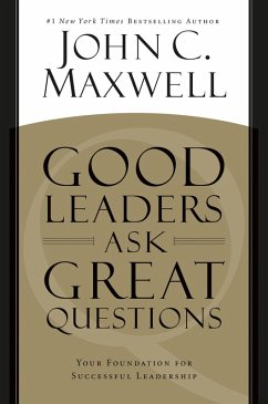Cover Good Leaders Ask Great Questions (eBook, ePUB)