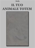 Il tuo animale Totem (eBook, ePUB)