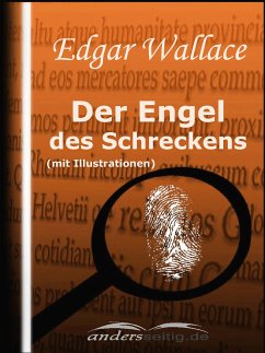 Der Engel des Schreckens (mit Illustrationen) (eBook, ePUB) - Wallace, Edgar