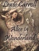 Alice In Wonderland (eBook, ePUB)