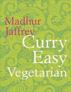 Curry Easy Vegetarian (eBook, ePUB) - Jaffrey, Madhur