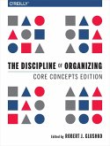 Discipline of Organizing: Core Concepts Edition (eBook, ePUB)