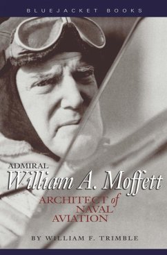 Admiral William A. Moffett (eBook, ePUB) - Trimble, William F