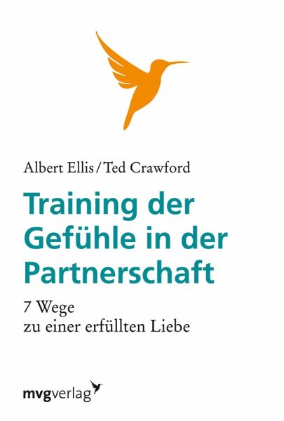 Training der Gefühle in der Partnerschaft (eBook, PDF) Training der Gefühle in der Partnerschaft (eBook, PDF)