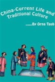 chinese current life and traditional culture (eBook, ePUB)